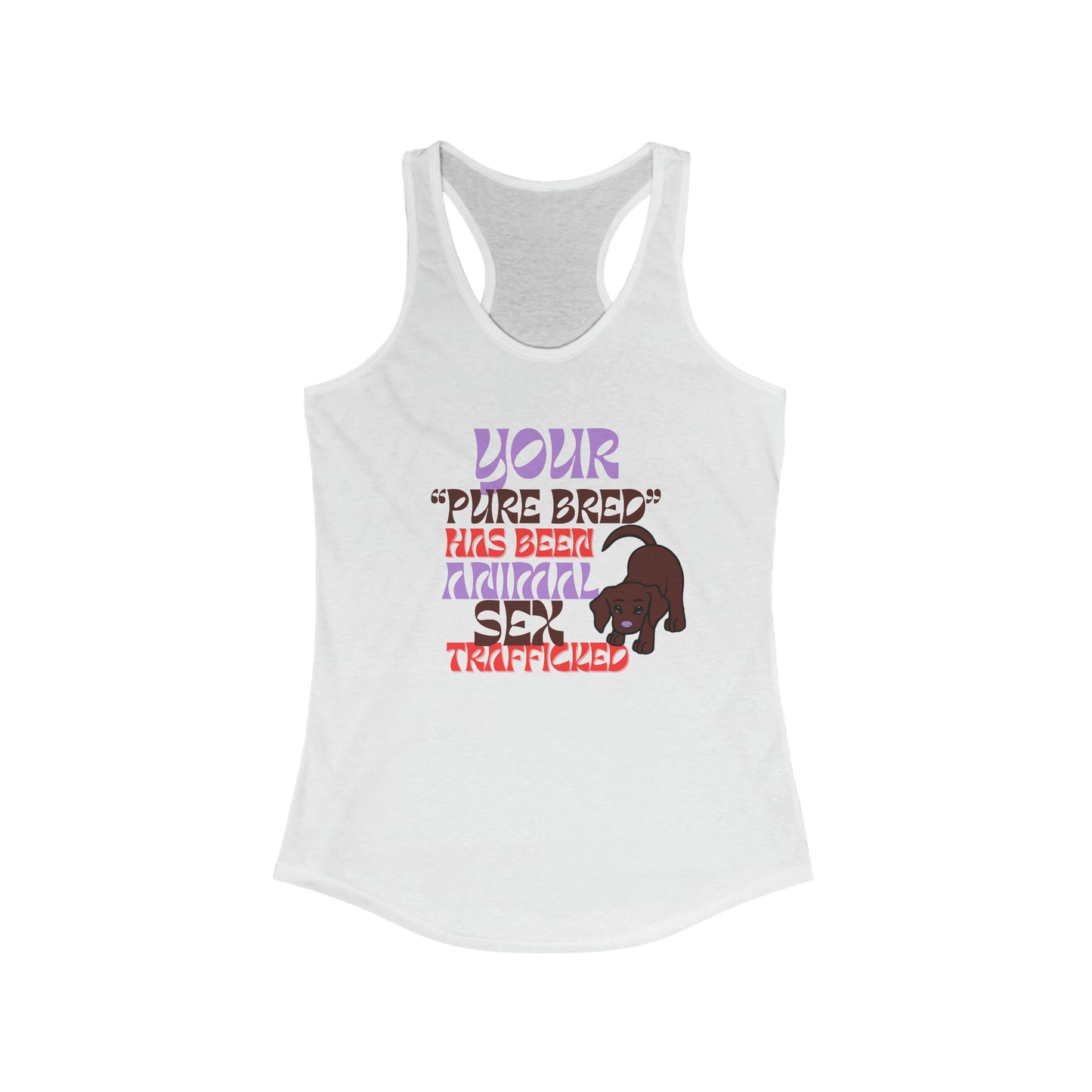 Your Purebred Has Been Animal Sex Trafficked Yoga Women’s Tanktop