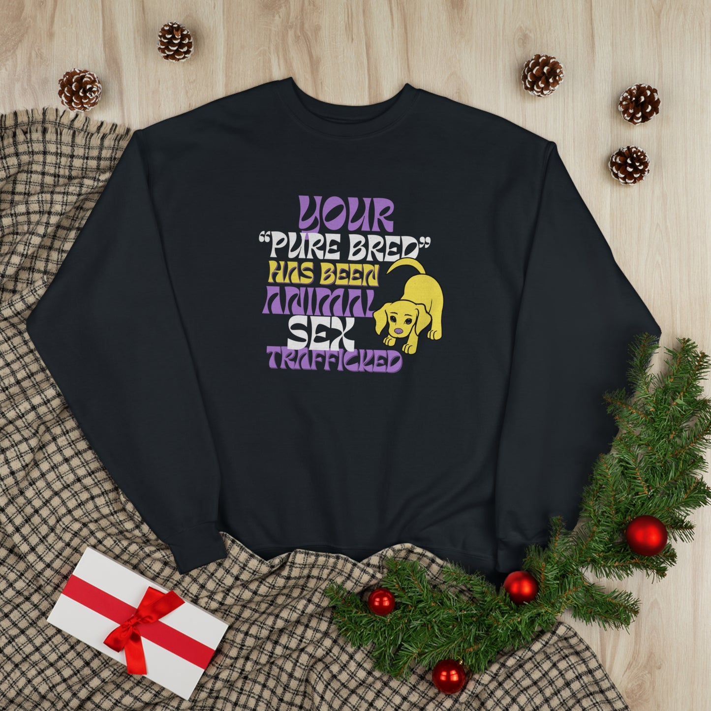 Your Purebred Has Been Animal Sex Trafficked EcoSmart Unisex Pullover Crewneck Sweatshirt