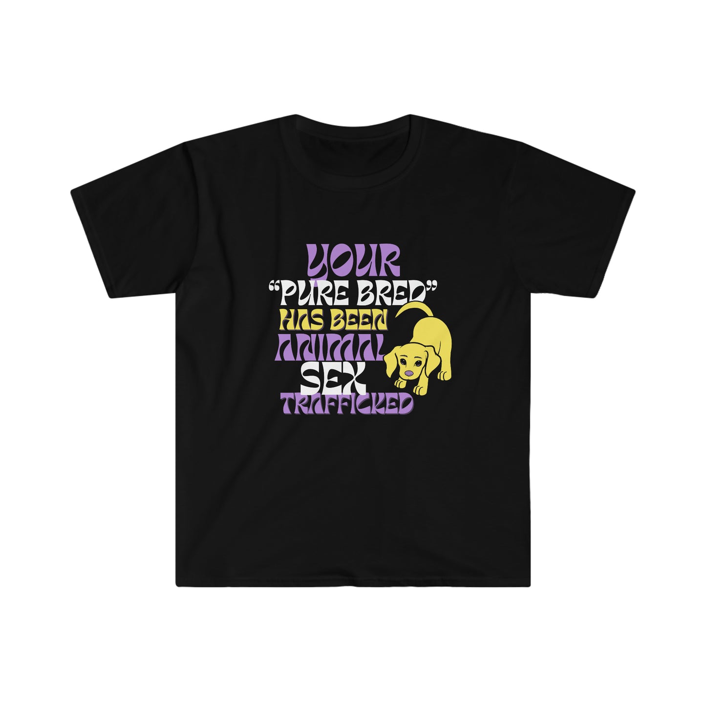 Your Purebred Has Been Animal Sex Trafficked Yogi Tshirt