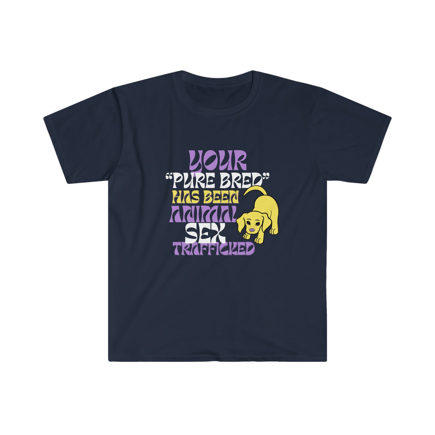 Your Purebred Has Been Animal Sex Trafficked Yogi Tshirt