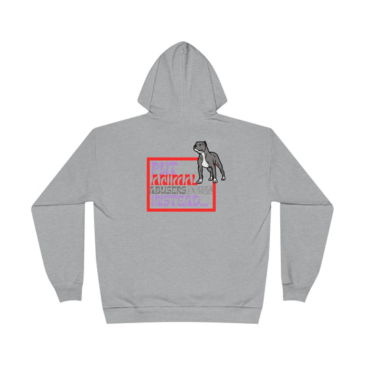 Put Animal Abusers Down Instead… Unisex EcoSmart® Hoodie