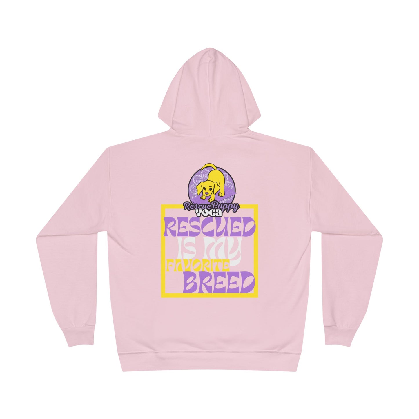 Rescued is My Favorite Breed Unisex EcoSmart® Hoodie