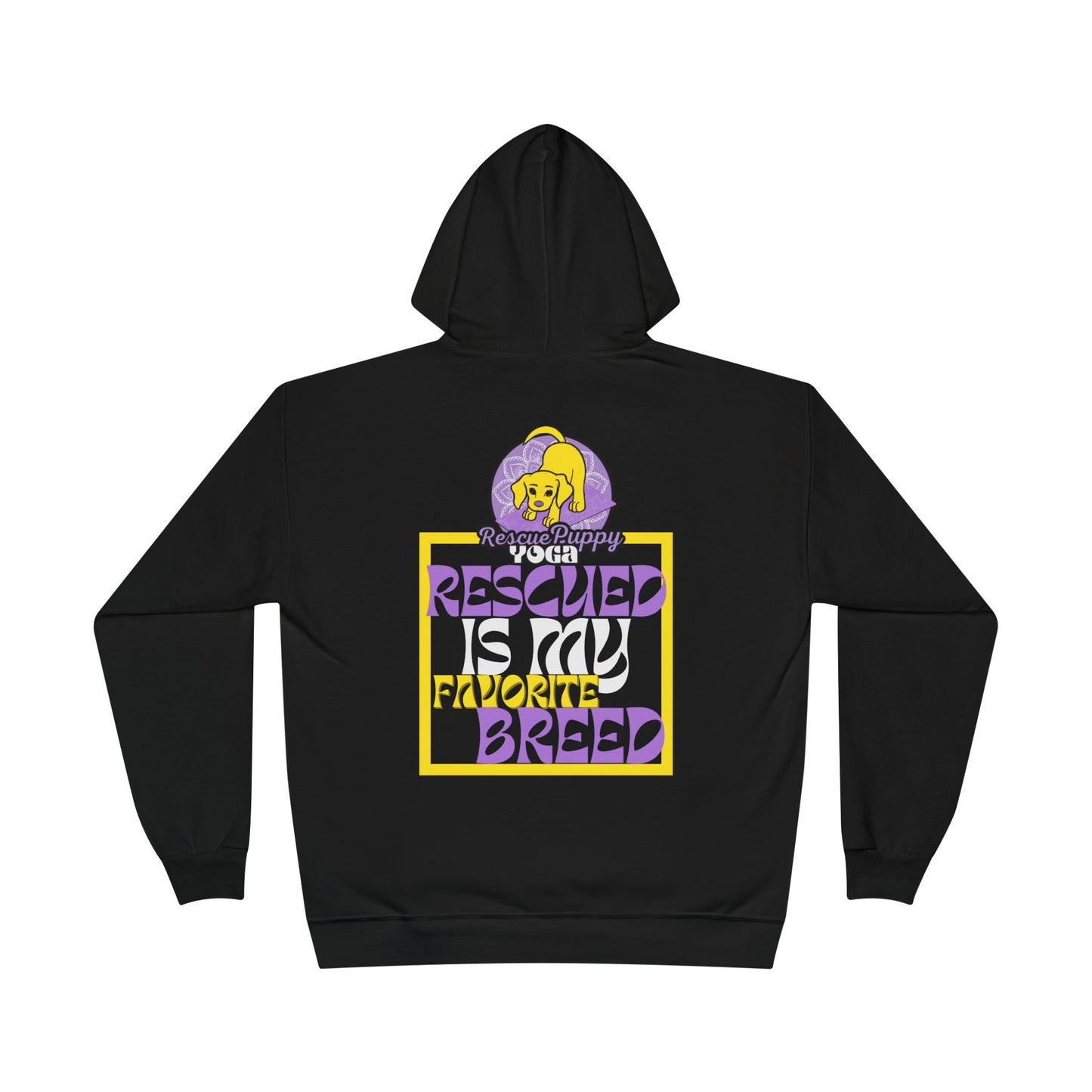 Rescued is My Favorite Breed Unisex EcoSmart® Hoodie