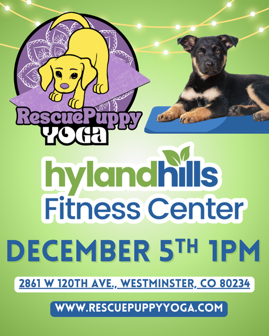 Rescue Puppy Yoga - Hyland Hills Westminster