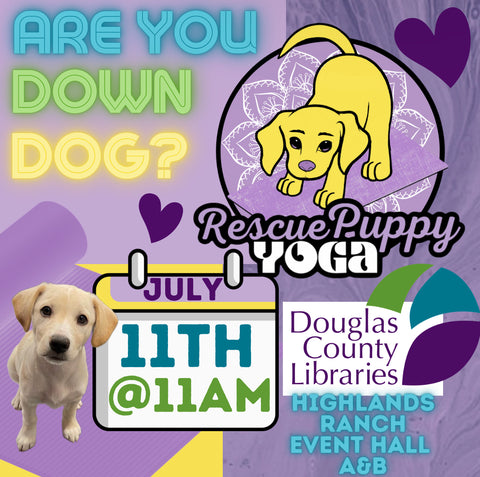 Rescue Puppy Yoga - Douglas Libraries Highlands Ranch Event Hall A & B July 11th @ 11am